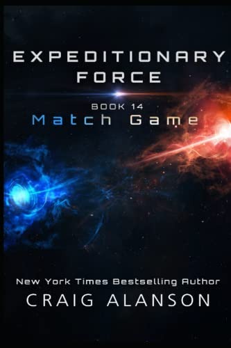 Match Game (Expeditionary Force, #14)
