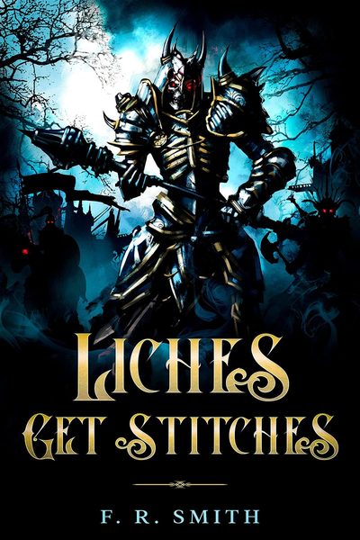 Liches Get Stitches