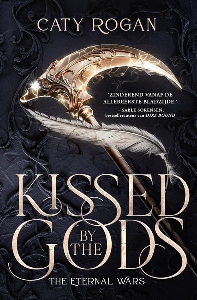 Kissed by the Gods