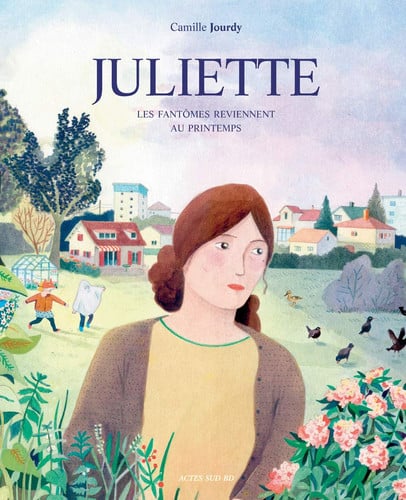 Juliette: les fantômes reviennent au printemps