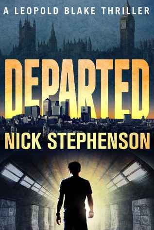 Departed (A Leopold Blake Thriller, #3)