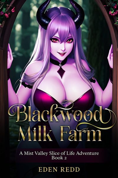 Blackwood Milk Farm: Book 2