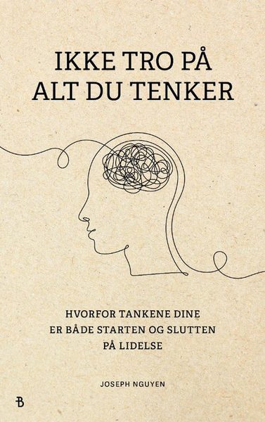 Ikke tro på alt du tenker