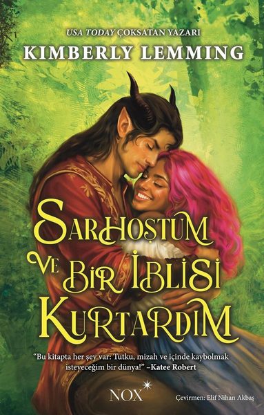 Sarhoştum ve Bir İblisi Kurtardım