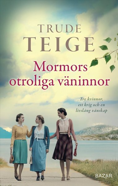 Mormors otroliga väninnor