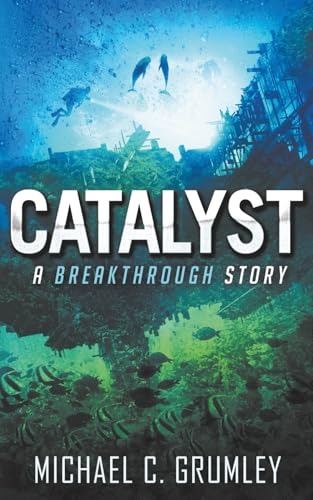 Catalyst (Breakthrough, #3)