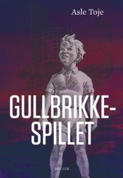 Gullbrikkespillet et Europa i ruiner