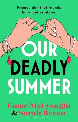 Our Deadly Summer