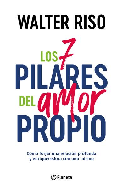 Los 7 pilares del amor propio
