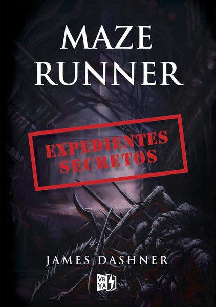 The Maze Runner 5. Expedientes secretos