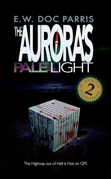 The Aurora's Pale Light (WalrusTech #2)