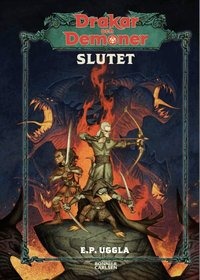 Drakar och Demoner: Slutet