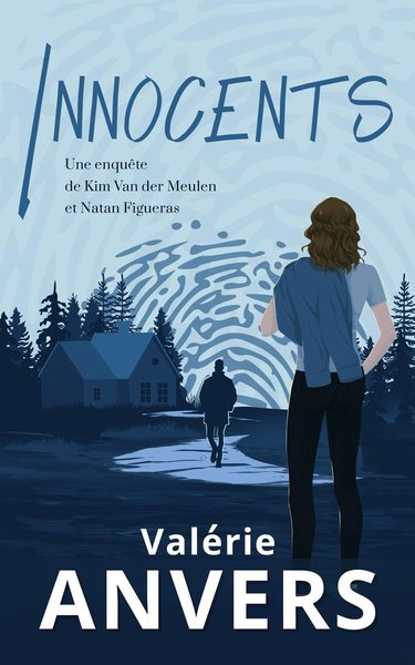 Une enquête de Kim Van der Meulen et Natan Figueras : Innocents