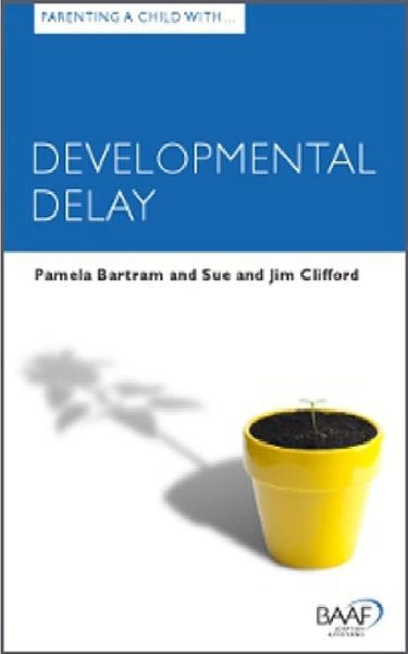 Parenting a Child with Developmental Delay