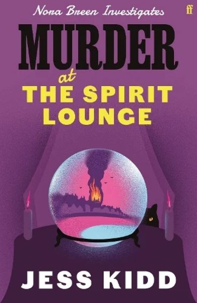 Murder at the Spirit Lounge: Nora Breen Investigates