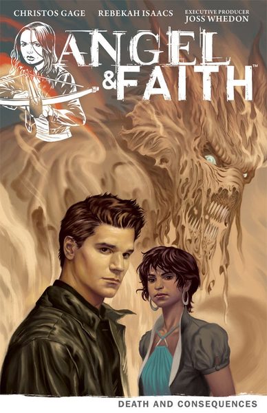 Angel & Faith, tome 4 : Death and Consequences