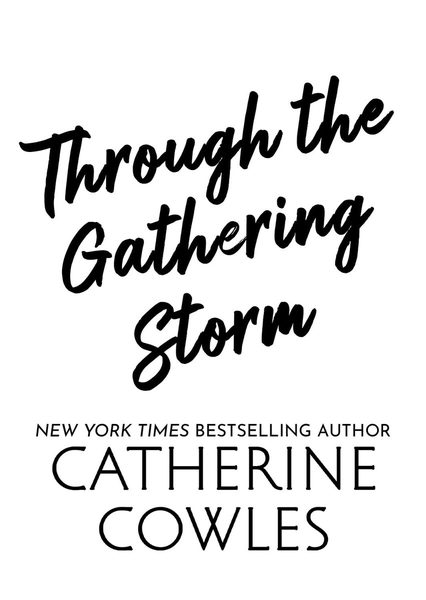Through the Gathering Storm