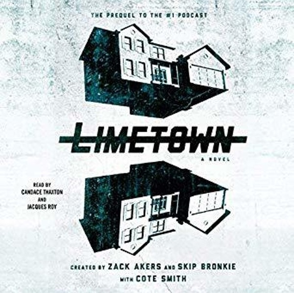 Limetown: The Prequel to the #1 Podcast