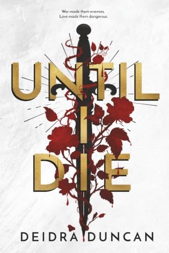 Until I Die: A Dark Dystopian Romance