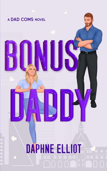 Bonus Daddy (DadComs, #3)