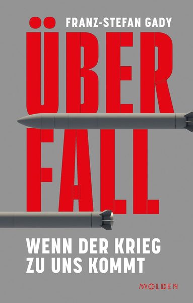 Überfall – Wenn der Krieg zu uns kommt