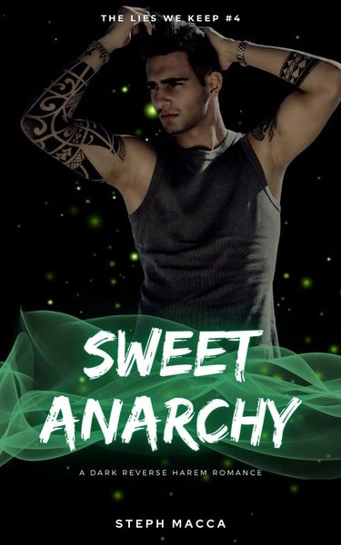 Sweet Anarchy