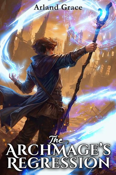The Archmage's Regression 1