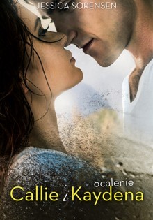 Ocalenie Callie i Kaydena