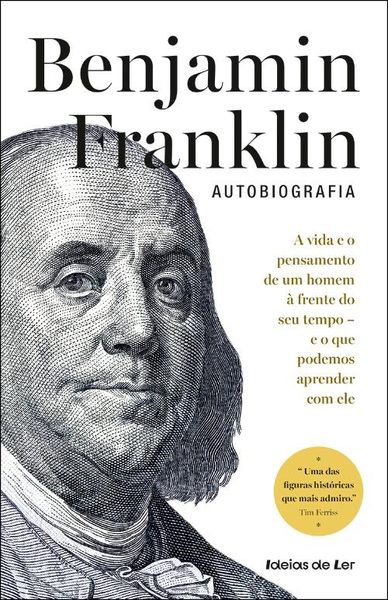 Benjamin Franklin - Autobiografia