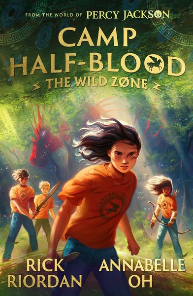 The Wild Zone (Camp Half-Blood, #1)