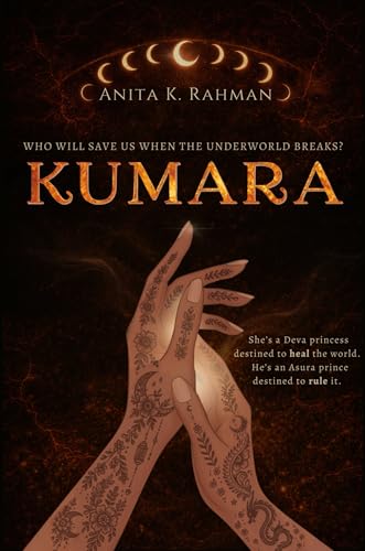 Kumara: A Slow-burn Fantasy Romance Inspired by Hindu Mythology (The Trimurti Book 1)