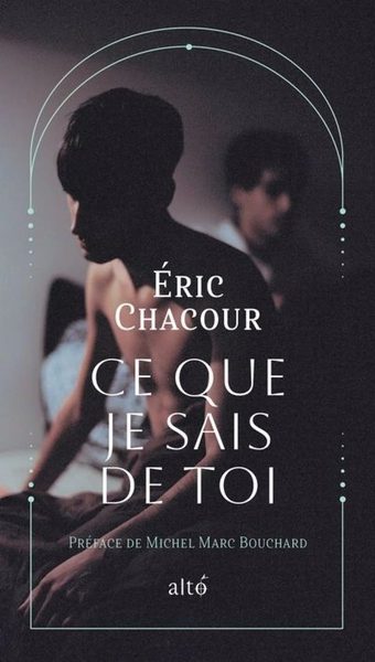 Ce que je sais de toi