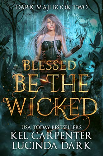 Blessed be the Wicked