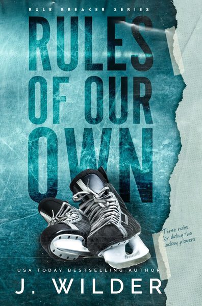 Rules of Our Own