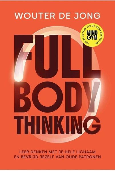 Full body thinking