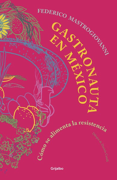 Gastronauta en México