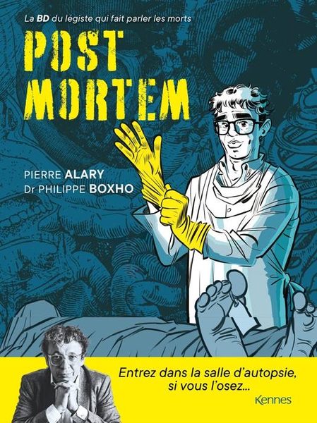 Post Mortem: La BD du légiste qui fait parler les morts