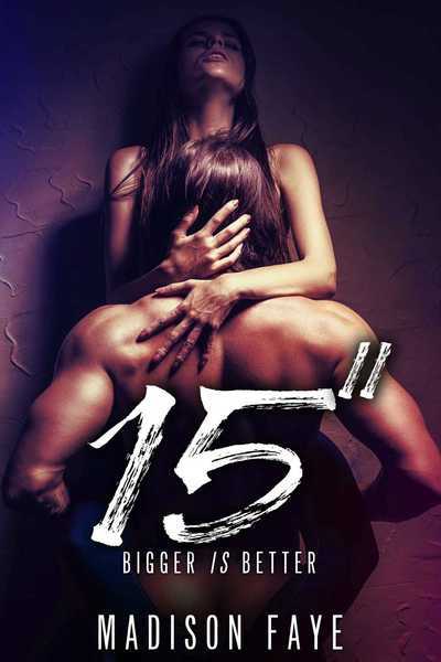 Fifteen Inches