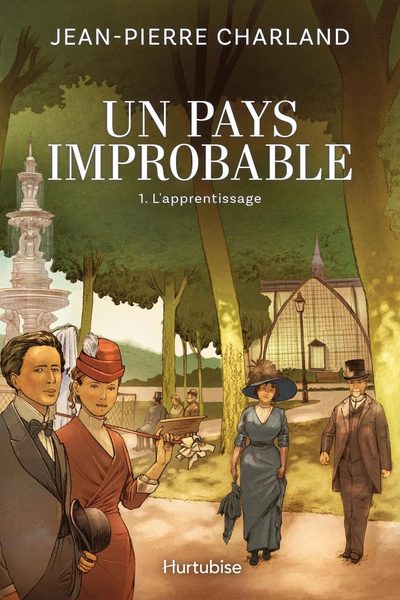 Un pays improbable T.1 : L'apprentissage
