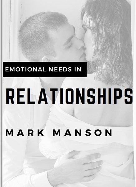 Emotional Needs in Relationships