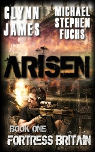 Fortress Britain (Arisen, #1)