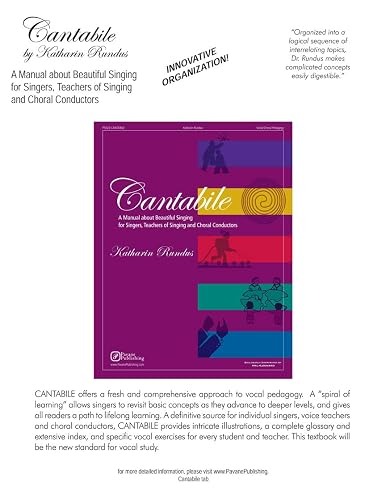 Choral Cantabile - A Manual that Transforms a Choir's Warm-up Time Into Meaningful Voice Building