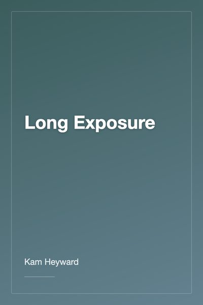 Long Exposure