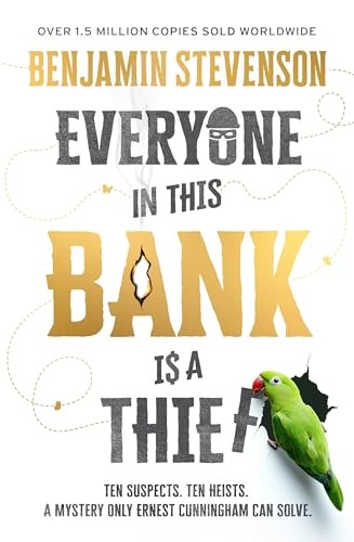Everyone in This Bank Is a Thief