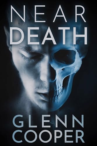 Near Death: A a genre-bending speculative thriller of science, faith and obsession