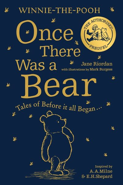 Winnie-the-pooh : Once There Was A Bear