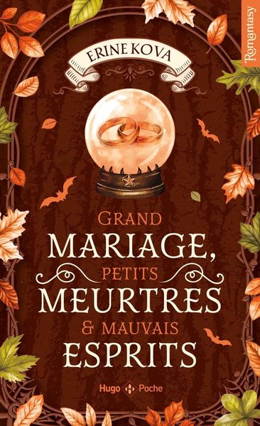 Grand mariage, petits meurtres & mauvais esprits