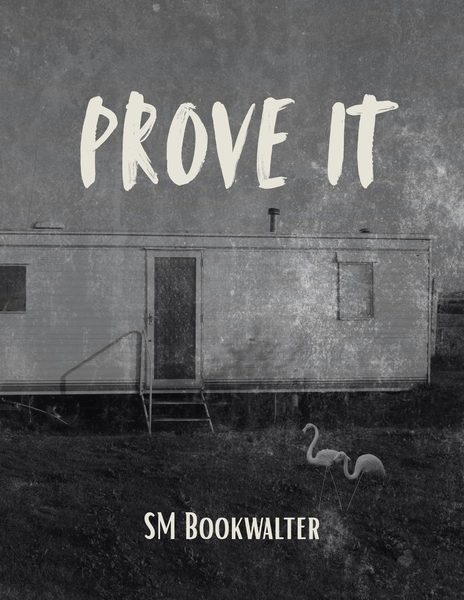 Prove It