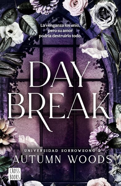 Universidad Sorrowsong 2. Daybreak