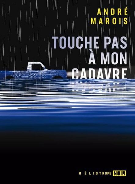 Touche pas à mon cadavre